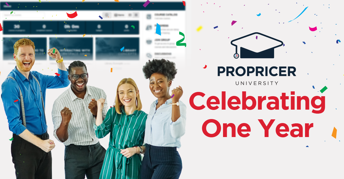 Your Edge at Your Pace: Celebrating One Year of ProPricer University